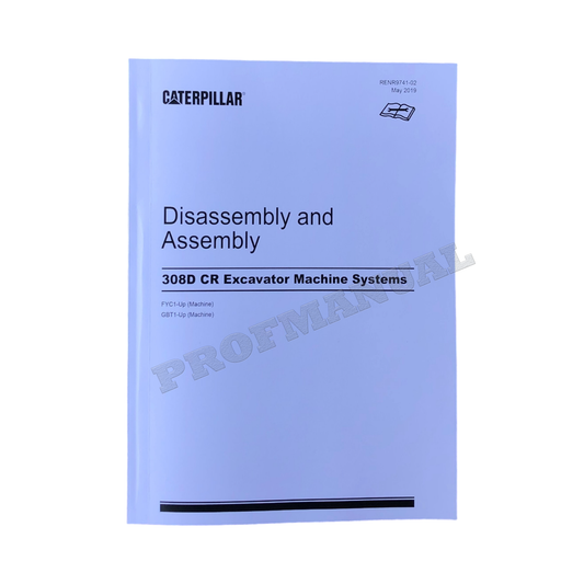 Caterpillar 308D CR Excavator Service Manual Disassem Assem