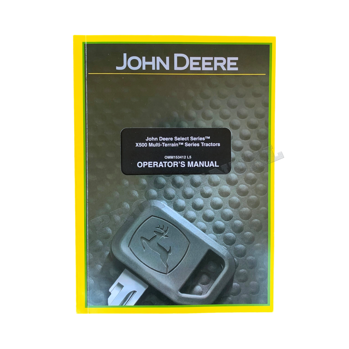 MANUEL D'UTILISATION DU TRACTEUR JOHN DEERE X520 X534 X540 X500 + !BONUS!