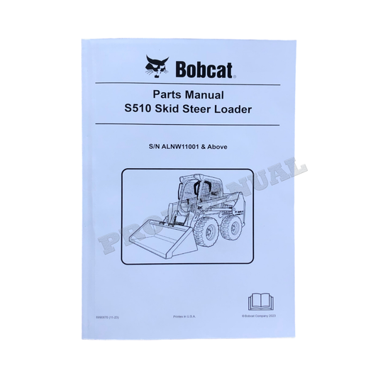 Catalogue de pièces détachées pour chargeuse compacte Bobcat S510 Manuel ALNW11001-