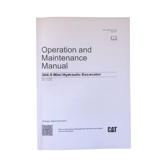 Caterpillar 304.5 Mini Hydraulic Excavator Operators Maintenance Manual