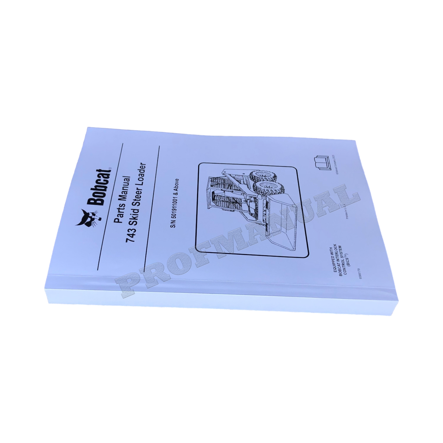 Bobcat 743 Kompaktlader Ersatzteilkatalog Handbuch 501911001-