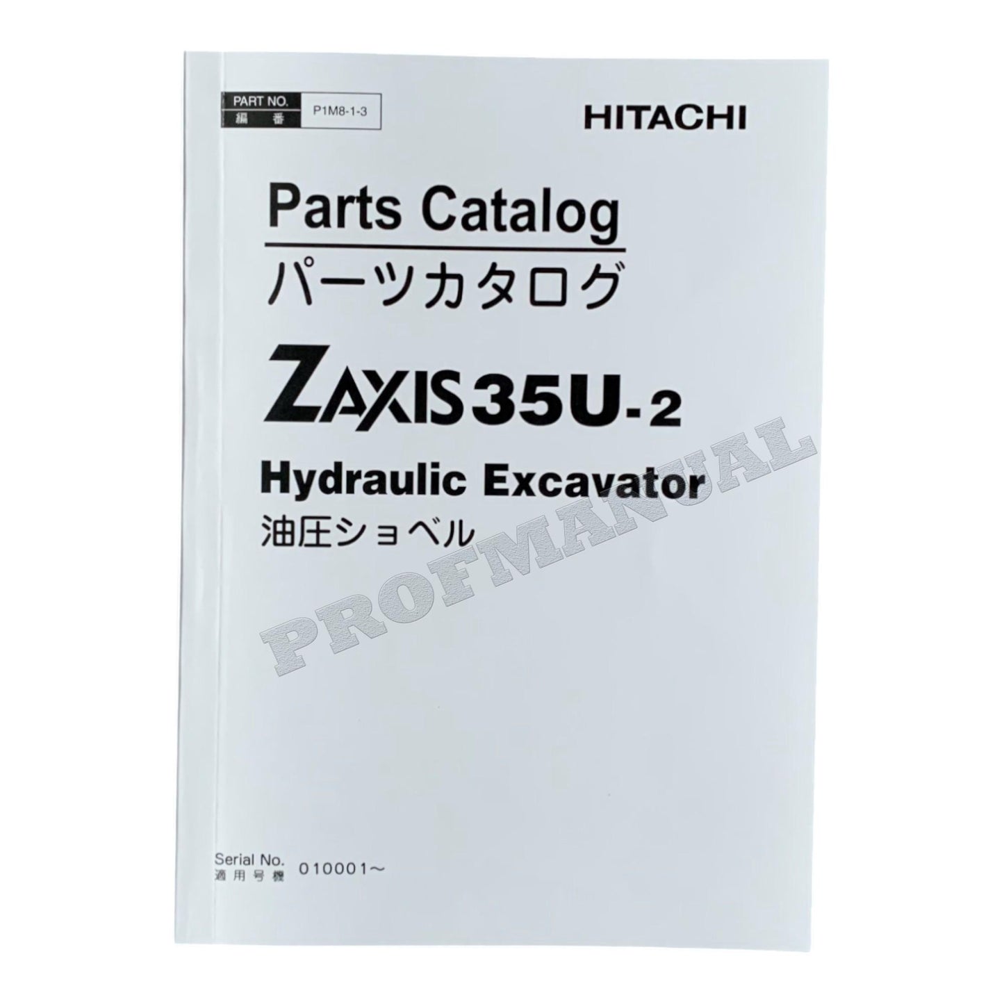 HITACHI ZAXIS ZX35U-2 Excavator Parts catalog manual P1M8-1-3