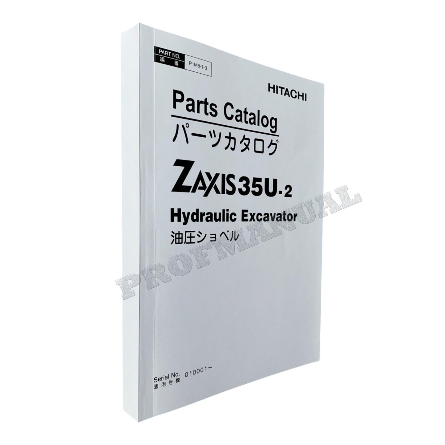 HITACHI ZAXIS ZX35U-2 Excavator Parts catalog manual P1M8-1-3