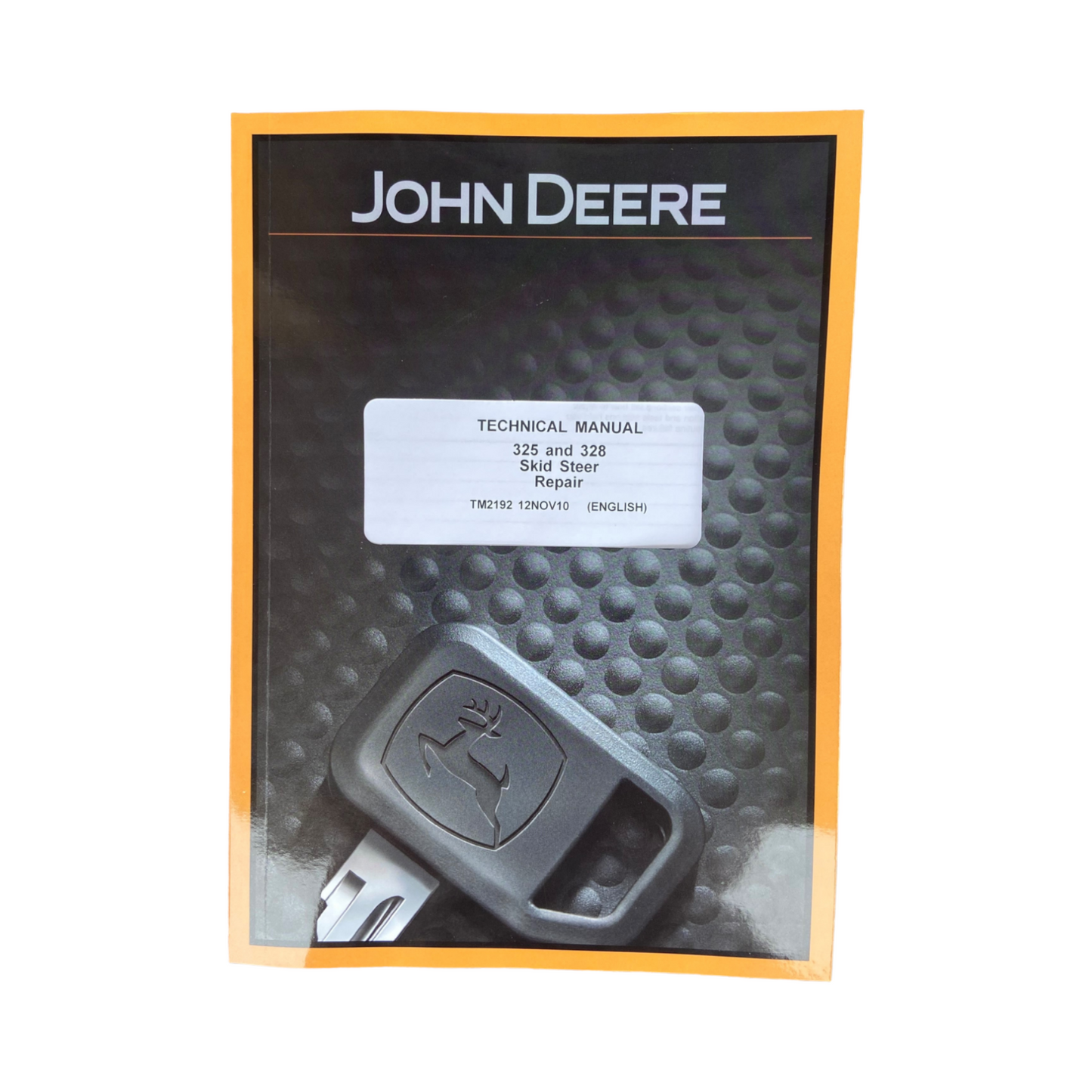 JOHN DEERE 325 328 SKID STEER LOADER REPAIR SERVICE MANUAL + !BONUS!