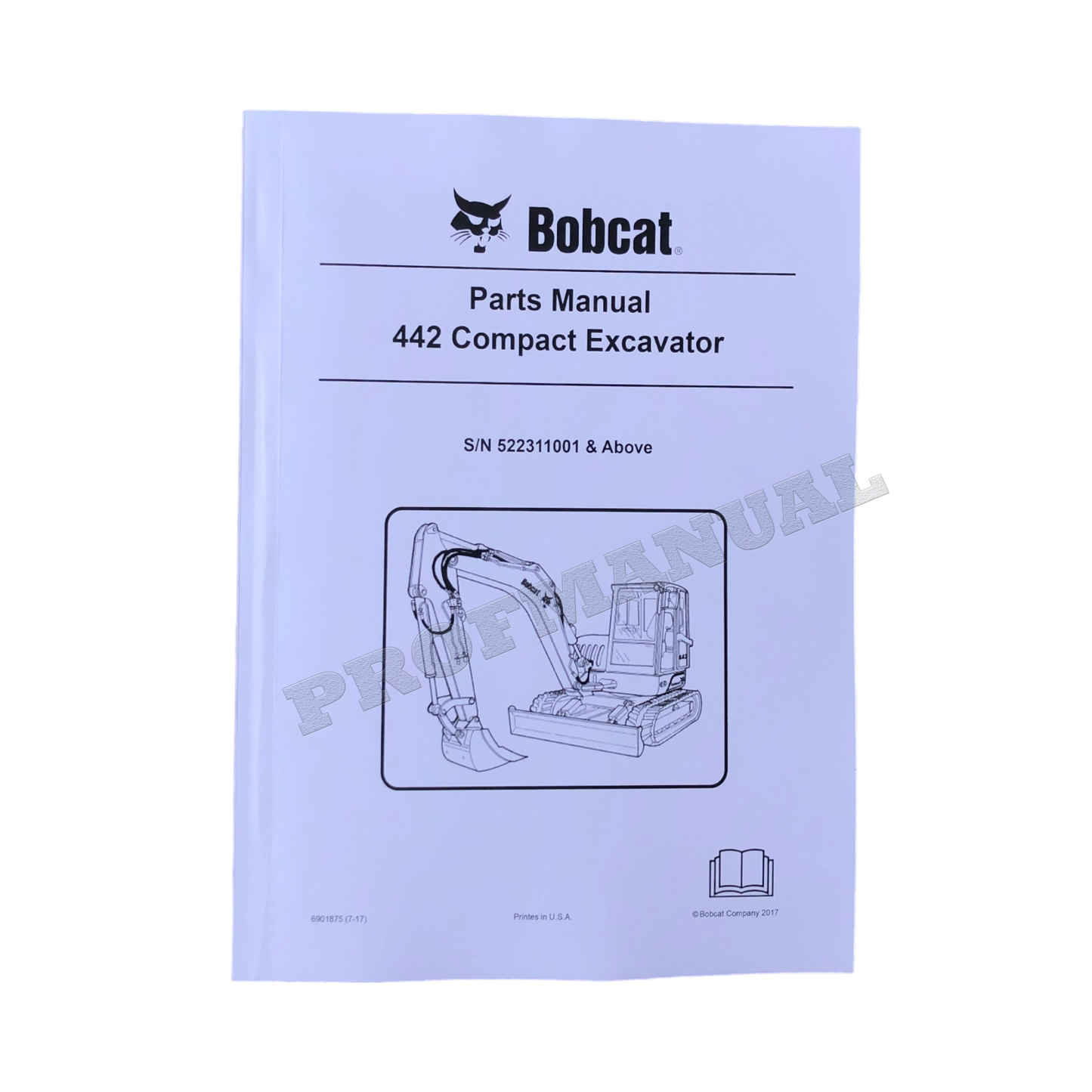 Catalogue de pièces détachées pour excavatrice Bobcat 442 Manuel 522311001-