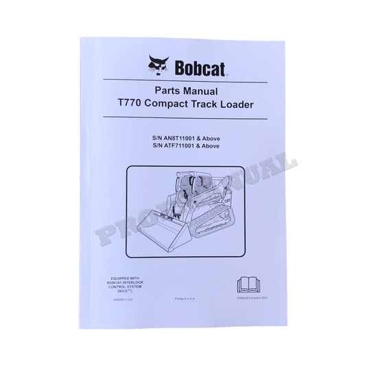 Bobcat T770 Kompakt-Raupenlader Ersatzteilkatalog Handbuch AN8T11001- ATF711001-