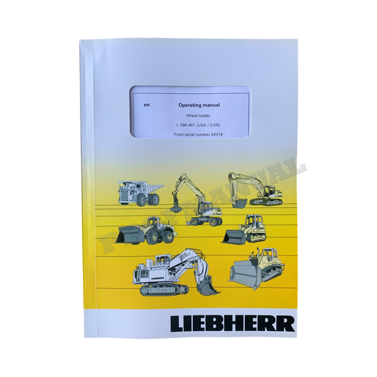 Manuel d'utilisation de la chargeuse sur pneus Liebherr L586-461 (USA CAN)