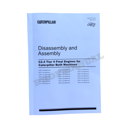 Caterpillar C2.4 Tier 4 Final Engine Built Machine Service Manual Disassem Assem