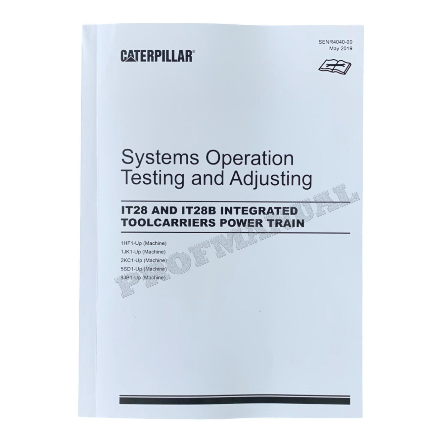 Caterpillar IT28 IT28B Integrated Toolcarrier Full Service Manual 17 books *Send serial number