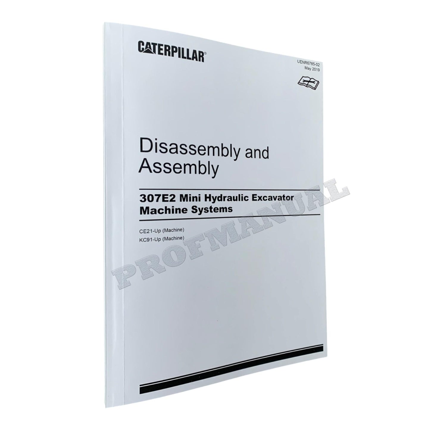 Caterpillar 307E2 Excavator Service Manual Disassem Assem