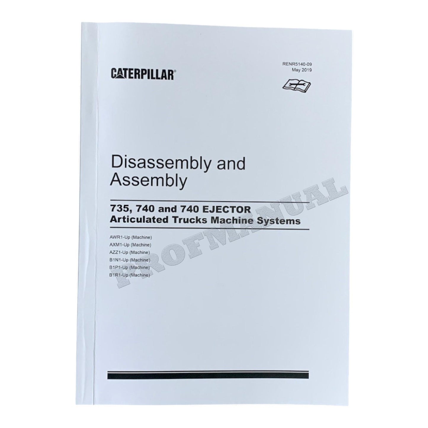 Caterpillar 735 740 740 EJECTOR TRUCK Machine SYSTEM Disass Assem Service Manual