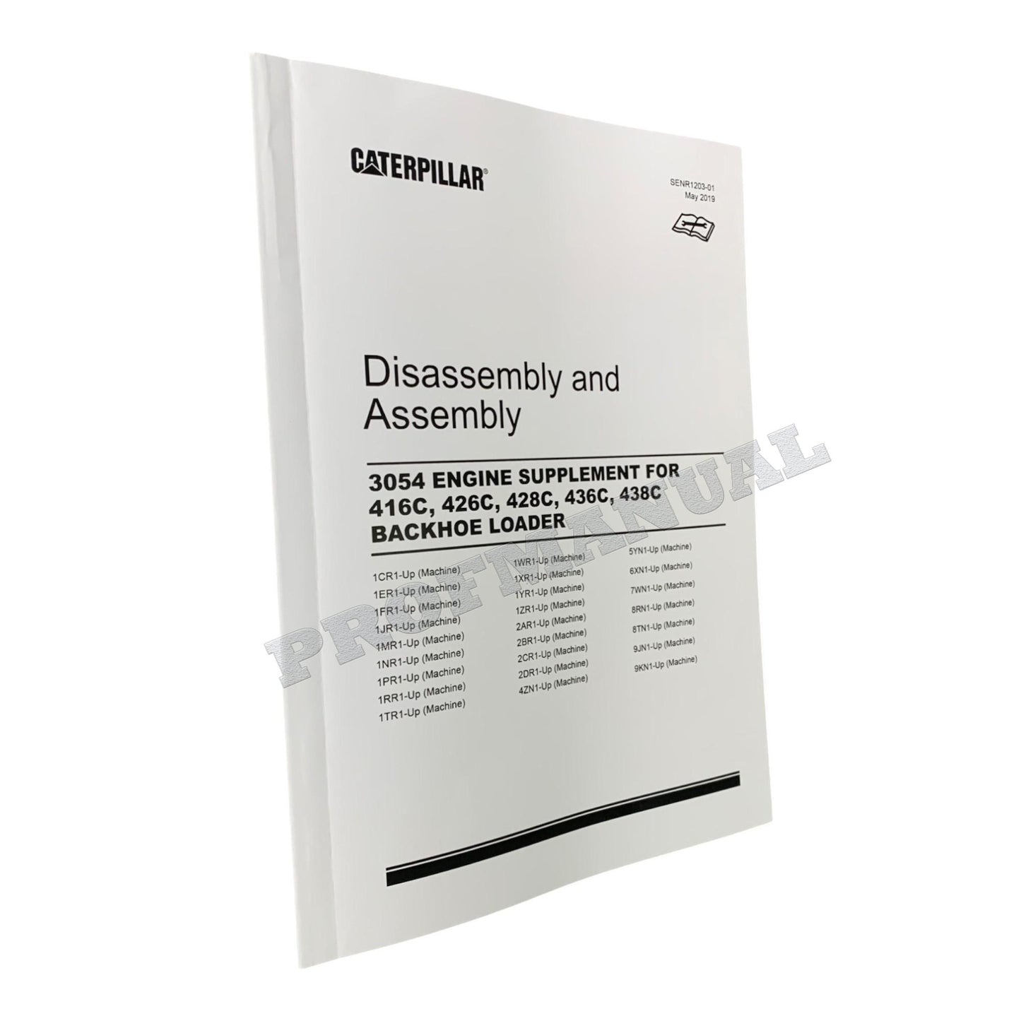 Caterpillar 3054 ENGINE for 416C 426C 428C 436C Backhoe Loader Service Manual 4books