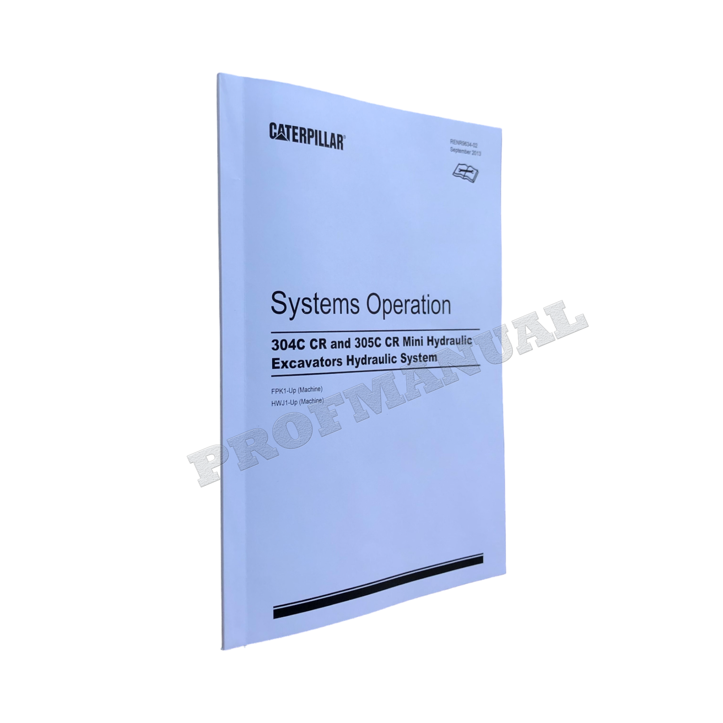 Caterpillar 305C Excavator Service Manual FULL SET S/N HWJ and UP