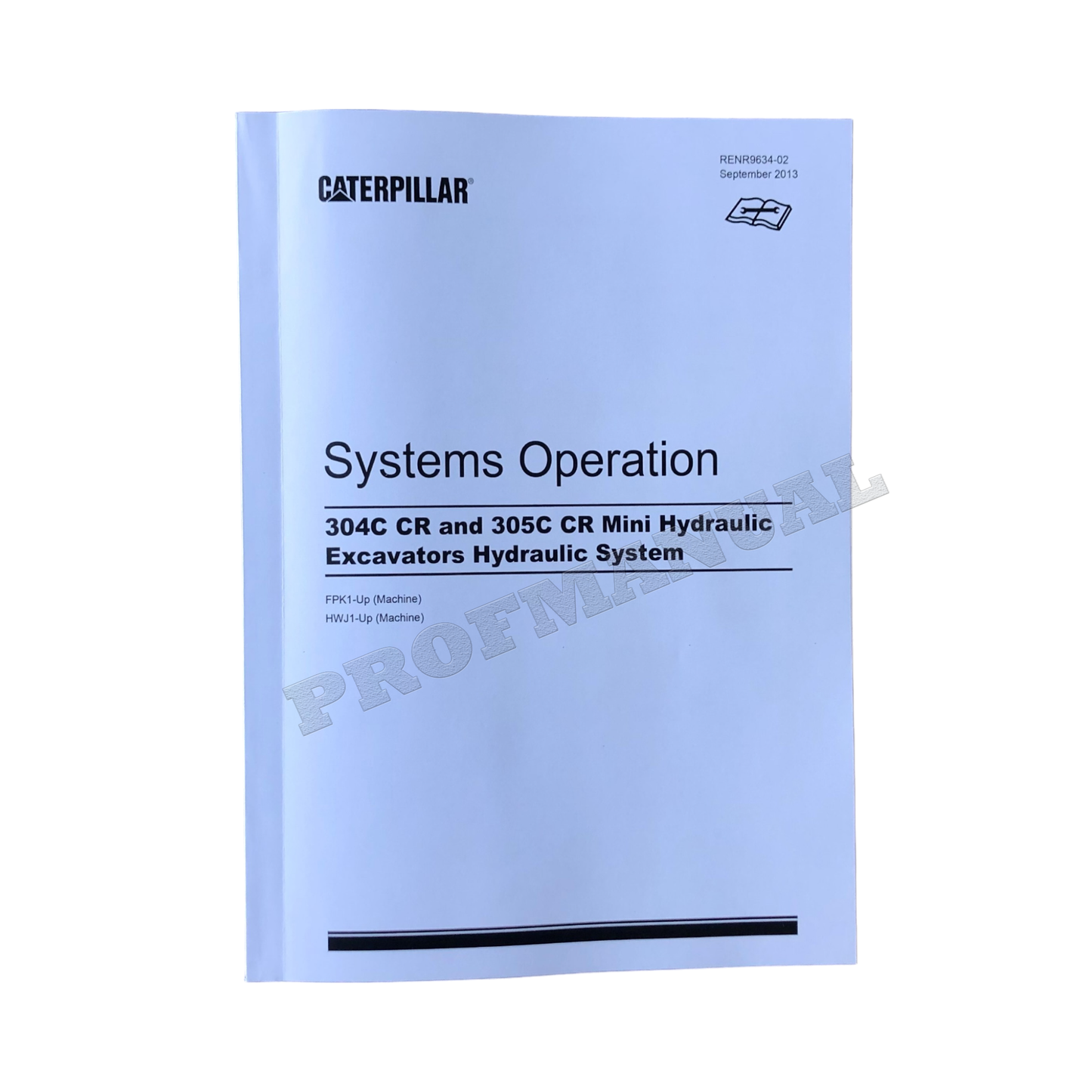 Caterpillar 305C Excavator Service Manual FULL SET S/N HWJ and UP