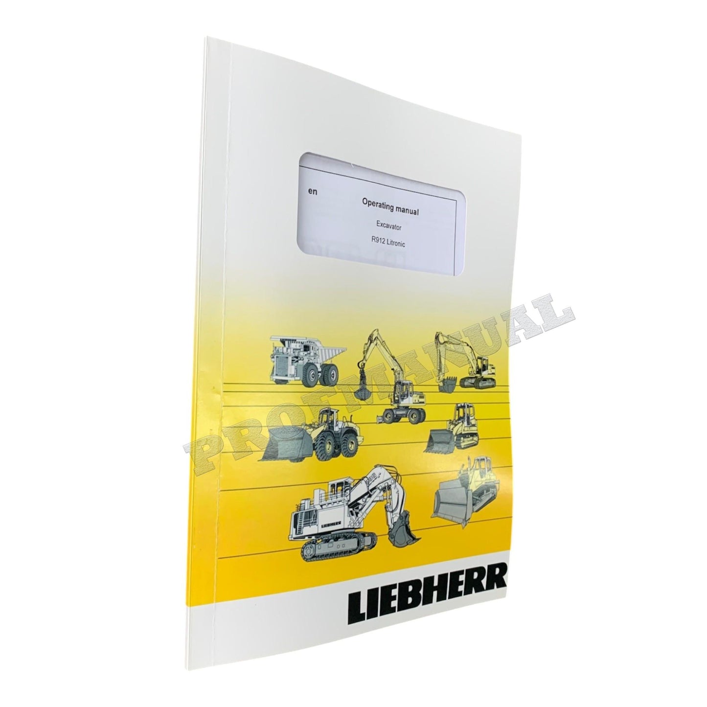 Liebherr R912 Litronic Excavator Operators manual