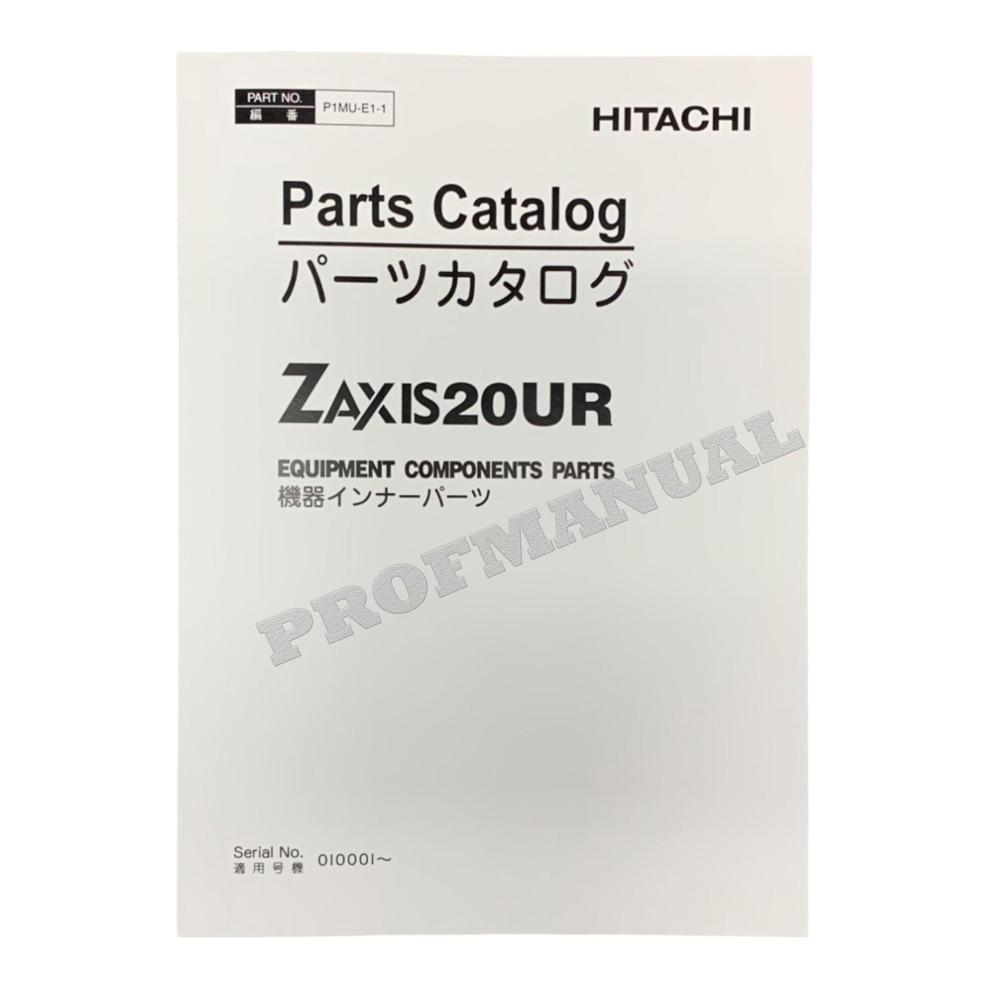 HITACHI ZAXIS ZX20UR Excavator Equipment Pats Catalog manual