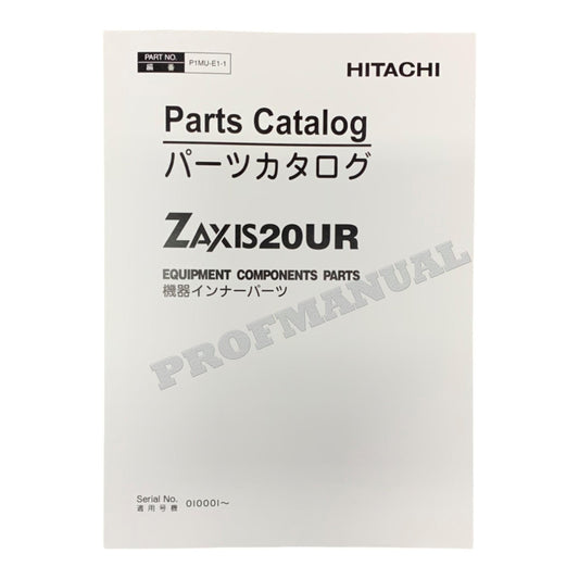 HITACHI ZAXIS ZX20UR Excavator Equipment Pats Catalog manual