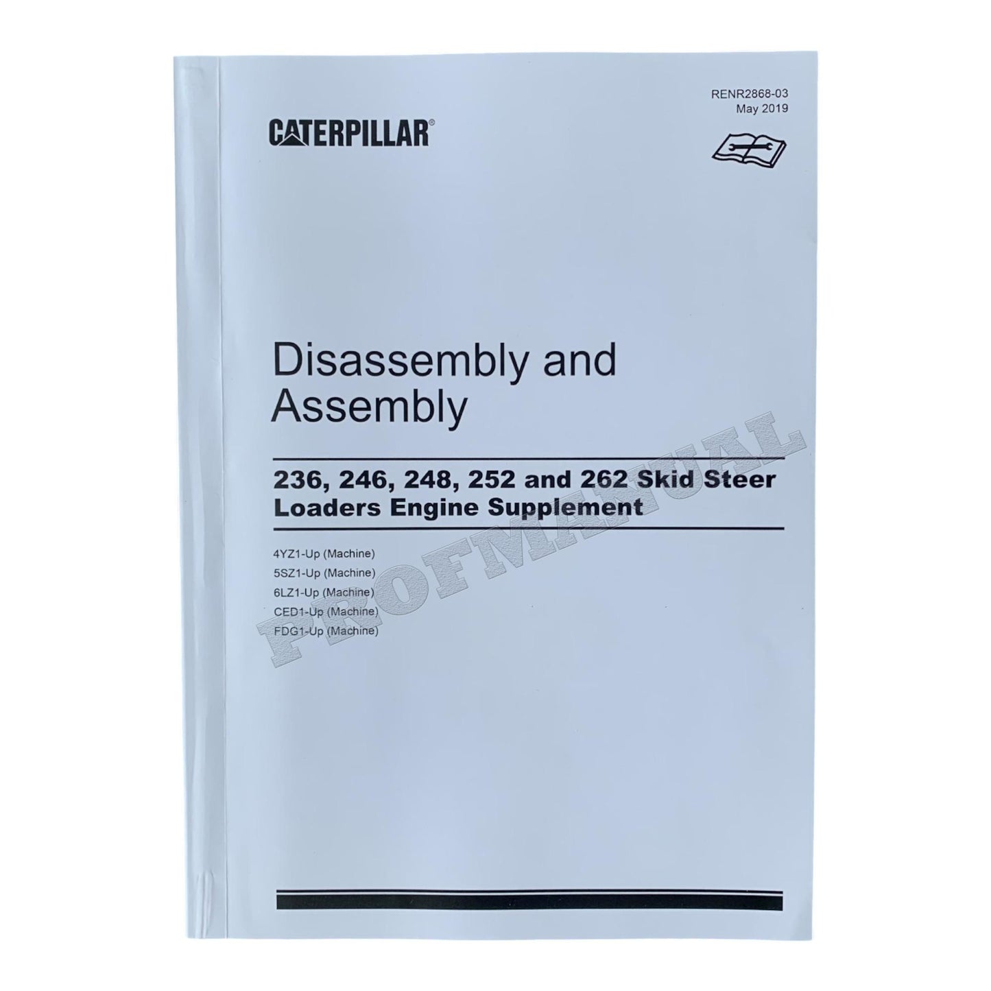 Caterpillar 246 Skid Steer Loader Full Service Manual S.N. 5SZ 1 and UP