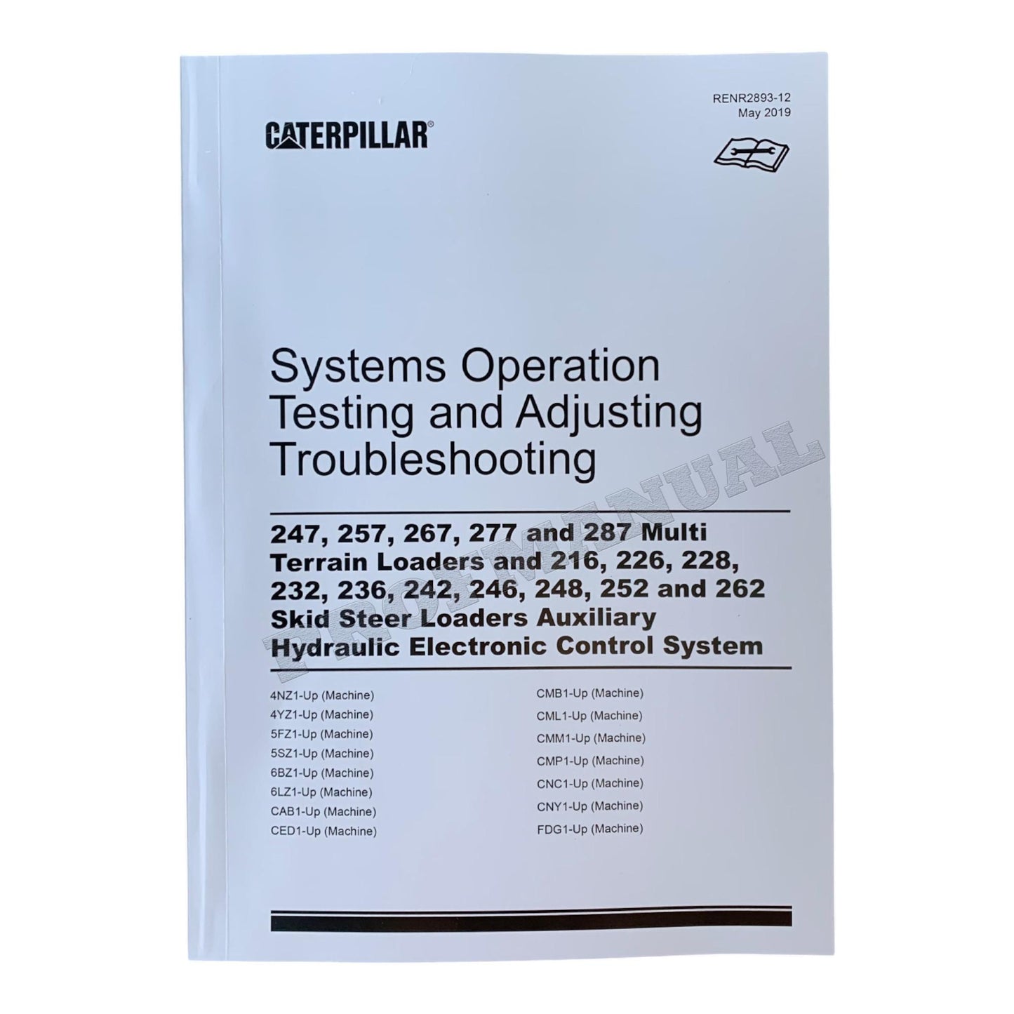 Caterpillar 246 Skid Steer Loader Full Service Manual S.N. 5SZ 1 and UP