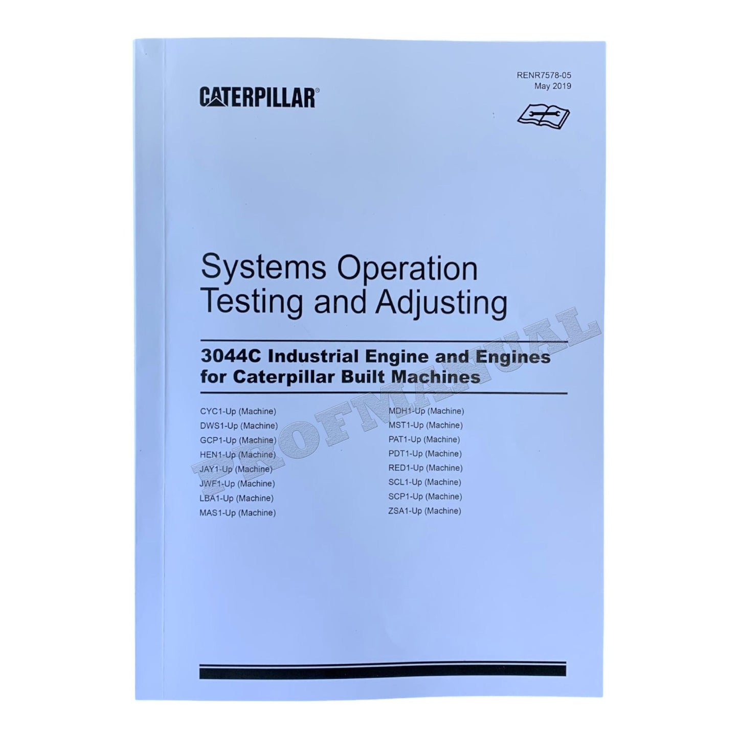 Caterpillar 3044C Engine for 267B 277B 287B Loader Suppl Disas Assem Manual *Send SN