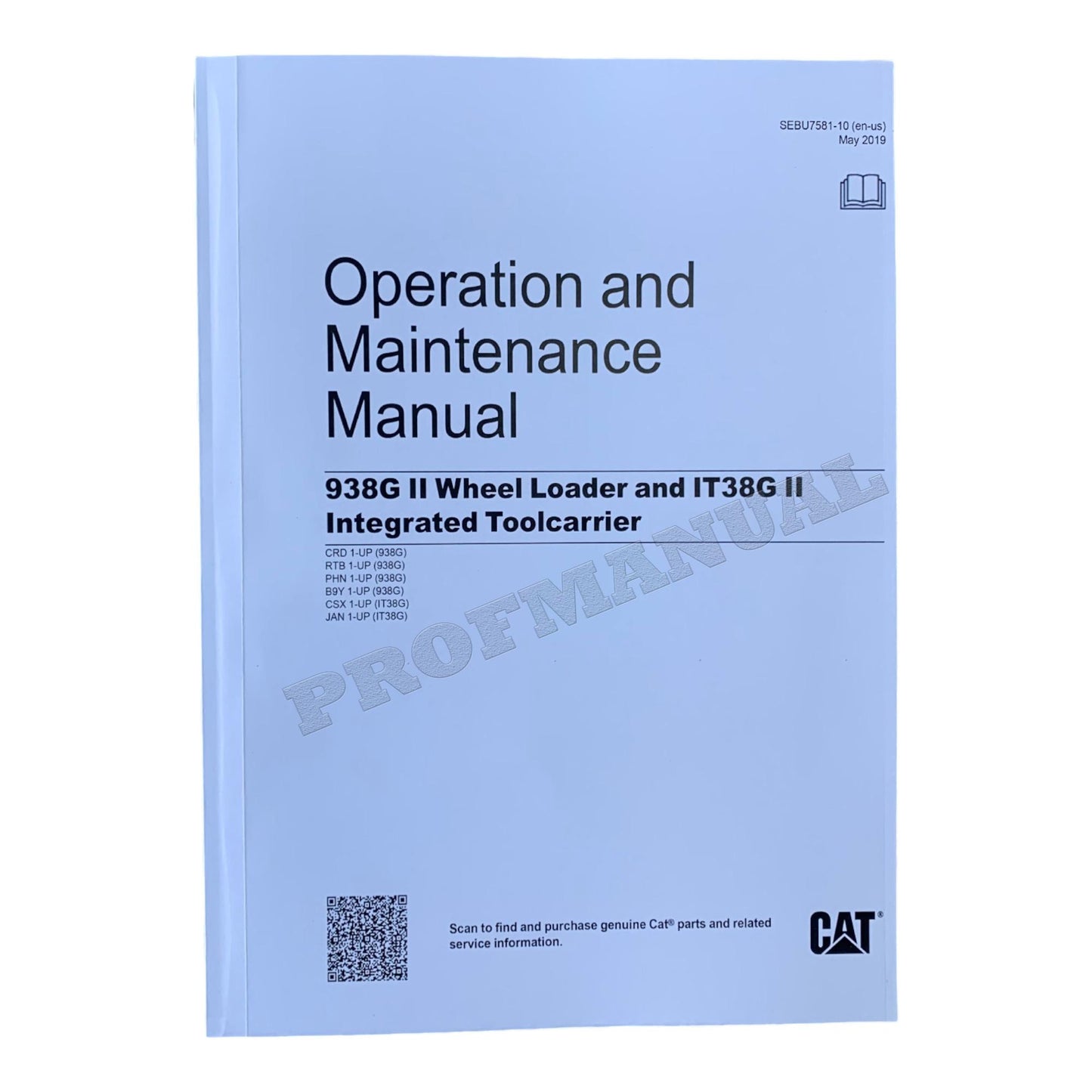 Caterpillar 938G Series II Wheel Loader Integrated Toolcarrier Operators Manual