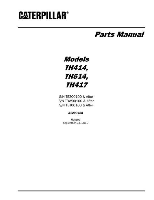 Caterpillar TH414 TH514 TH417 Telehandler Parts catalog Manual