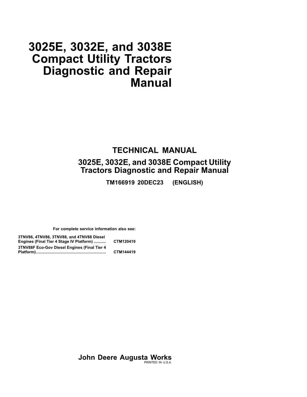 JOHN DEERE 3025E 3038E 3032E TRACTOR DIAGNOSTIC REPAIR SERVICE MANUAL TM166919