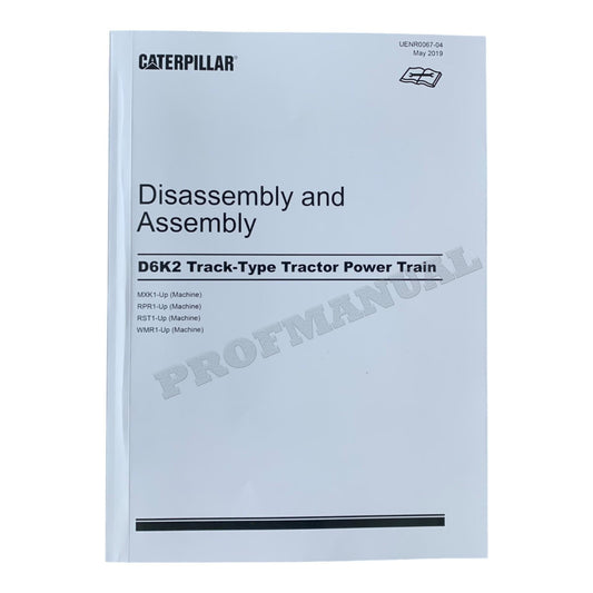 Caterpillar CAT D6K2 Track Type Tractor Power Train Manual Disassembly Assembly