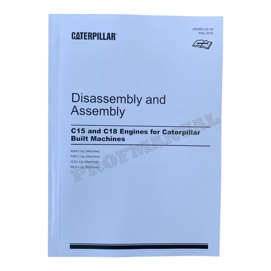 Caterpillar Cat C15 C18 ENGINE Disassembly Assembly Service Manual UENR0132