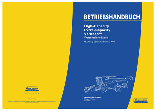 New Holland EXTRA HAUTE CAPACITÉ VARIFEED Weizenschneidwerk Betriebsanleitung