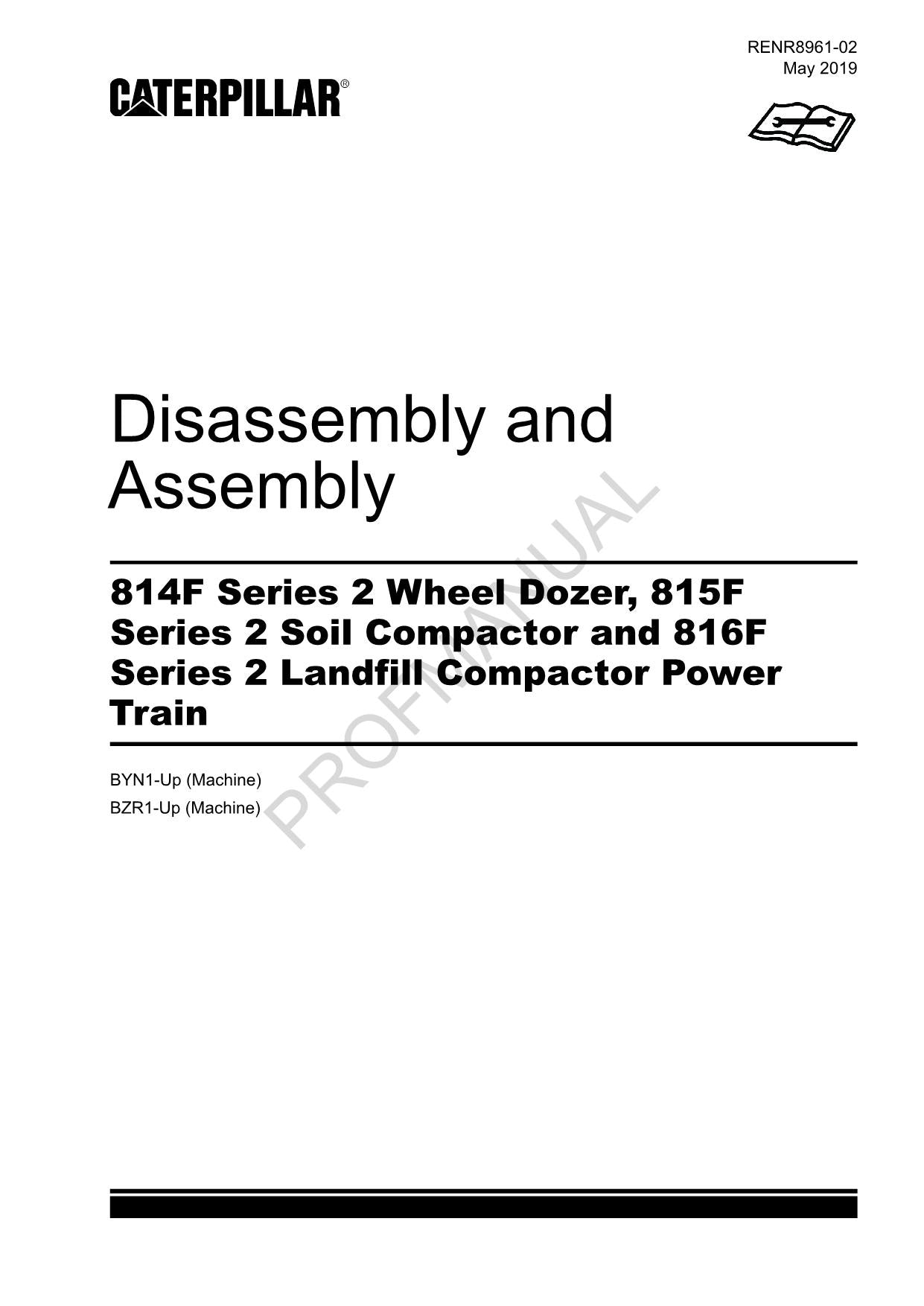 Caterpillar Cat Series 2 814F Dozer Power Train Disassem Assem Service Manual