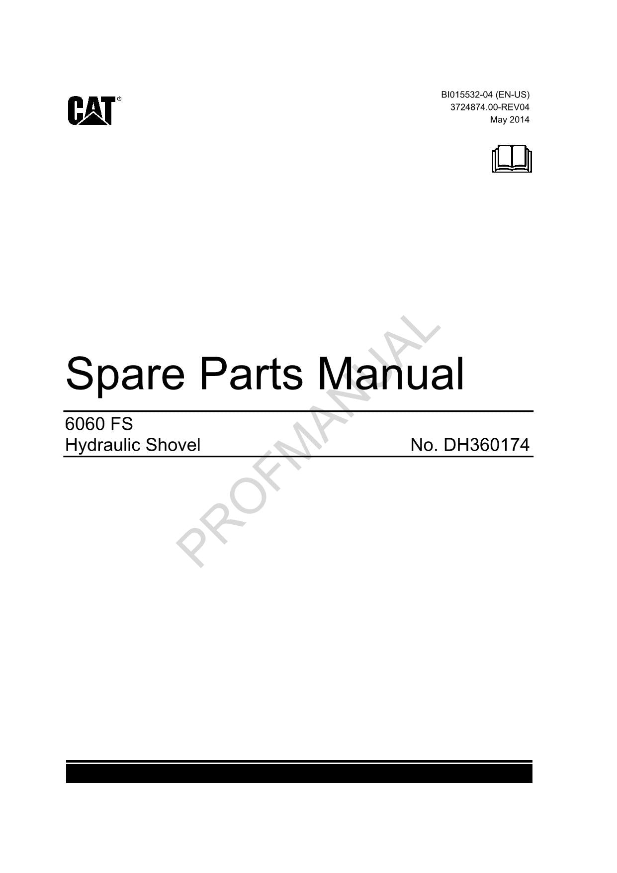 Caterpillar Cat 6060 FS Hydraulic Shovel Parts Catalog Manual