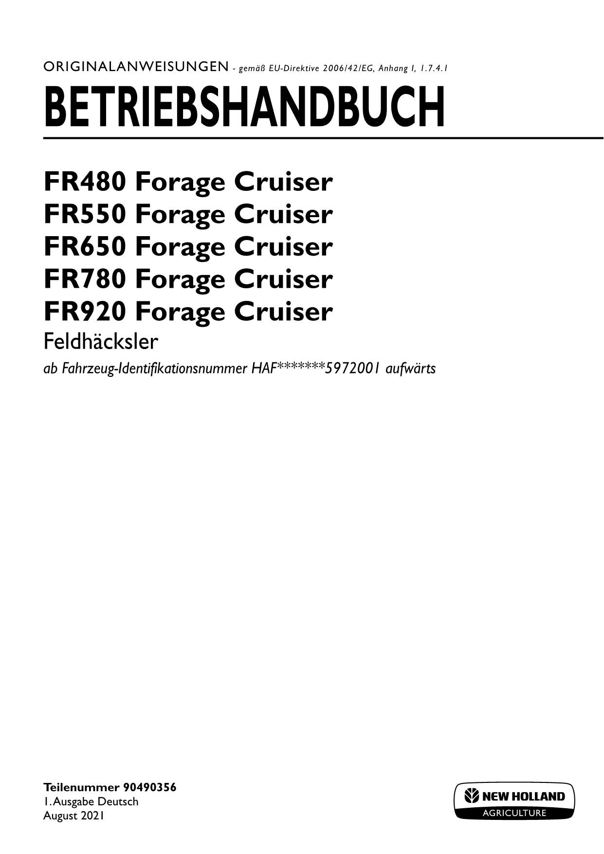 New Holland FR480 FR550 Forage Cruiser Mähdrescher Betriebsanleitung 90490356