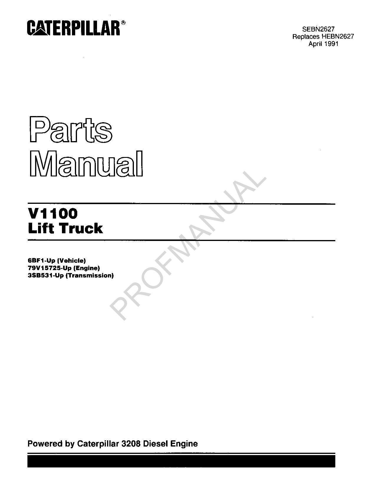 Caterpillar Cat V1100 Lift Truck Off Highway Tractor Parts Catalog Manual