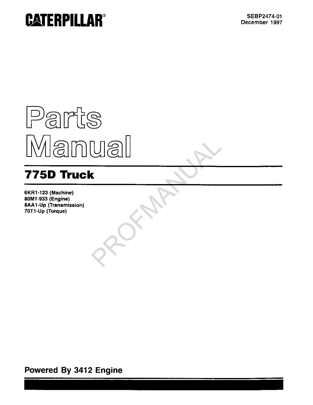 Caterpillar Cat 775D Off Highway Truck Parts Catalog Manual SEBP2474