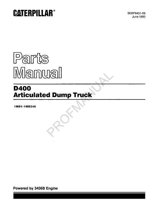 Caterpillar Cat D400 Articulated Dump Truck Parts Catalog Manual SEBP8431