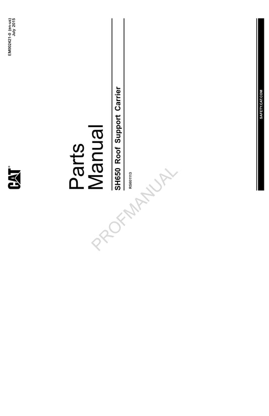 Catalogue de pièces détachées pour Caterpillar SH650 Carrier Underground Longwall, manuel d'utilisation, série RS601113