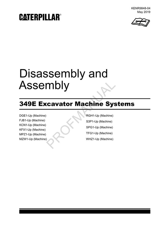 Caterpillar Cat 349E Excavator Disassembly Assembly Manual