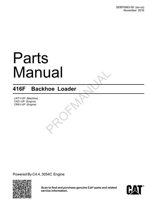 Caterpillar Cat 416F Backhoe Loader Parts Catalog Manual SEBP5963