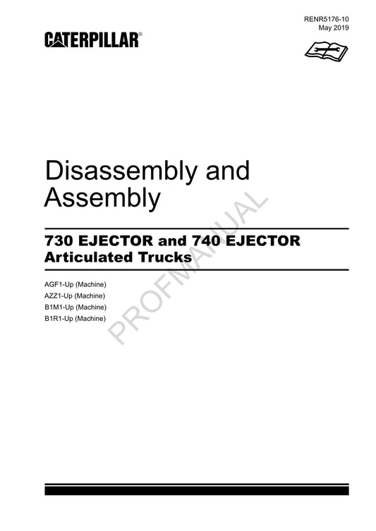 Caterpillar 730 740 EJECTOR Articulated TRUCK Disassembly Assem Service Manual