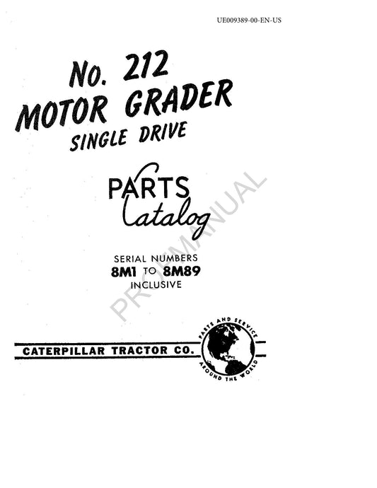 Caterpillar Cat 212 Motor Grader Parts Catalog Manual UE009389