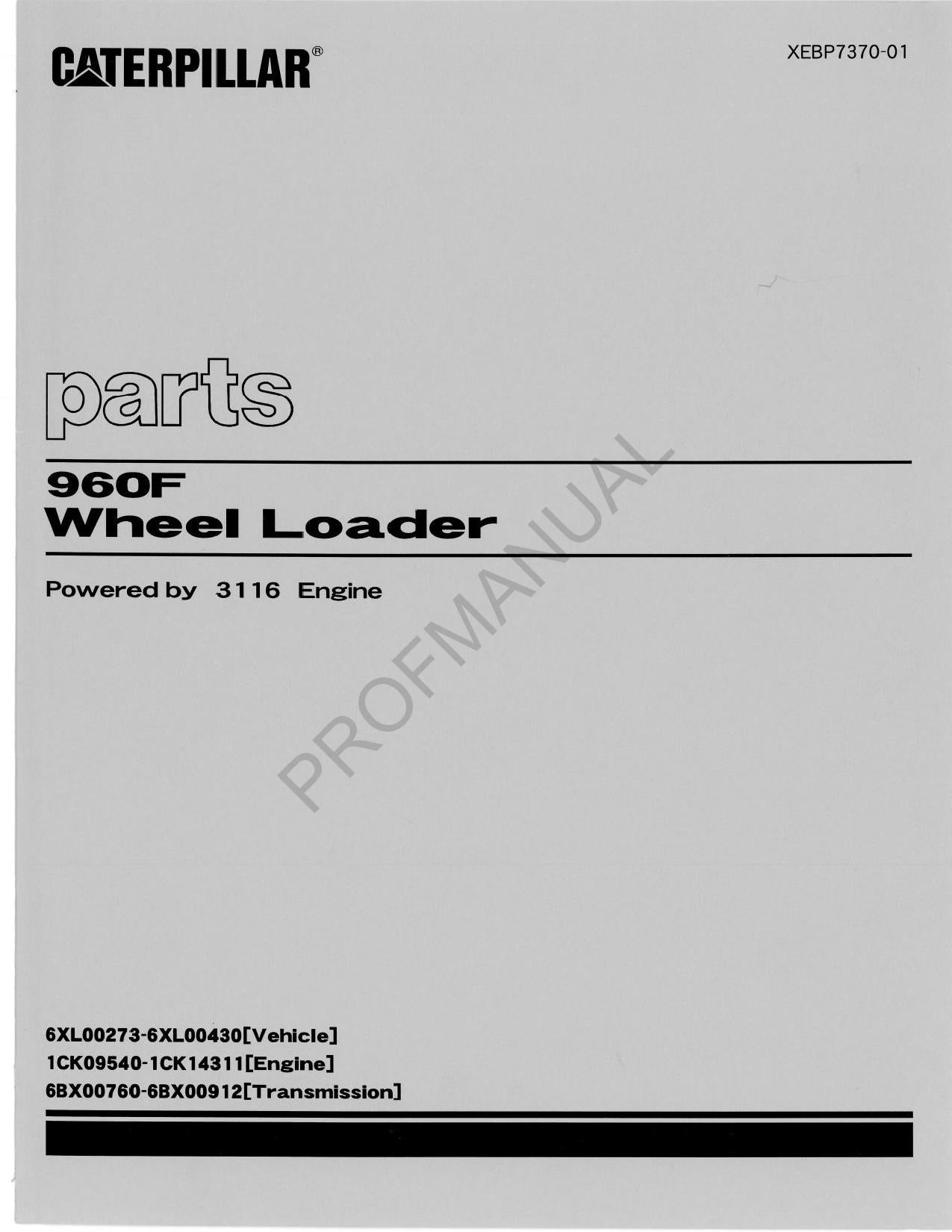 Caterpillar Cat 960F Wheel Loader Parts Catalog Manual XEBP7370