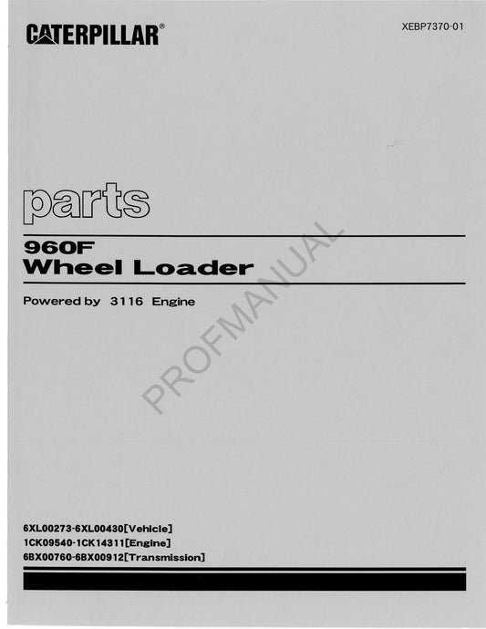 Caterpillar Cat 960F Wheel Loader Parts Catalog Manual XEBP7370