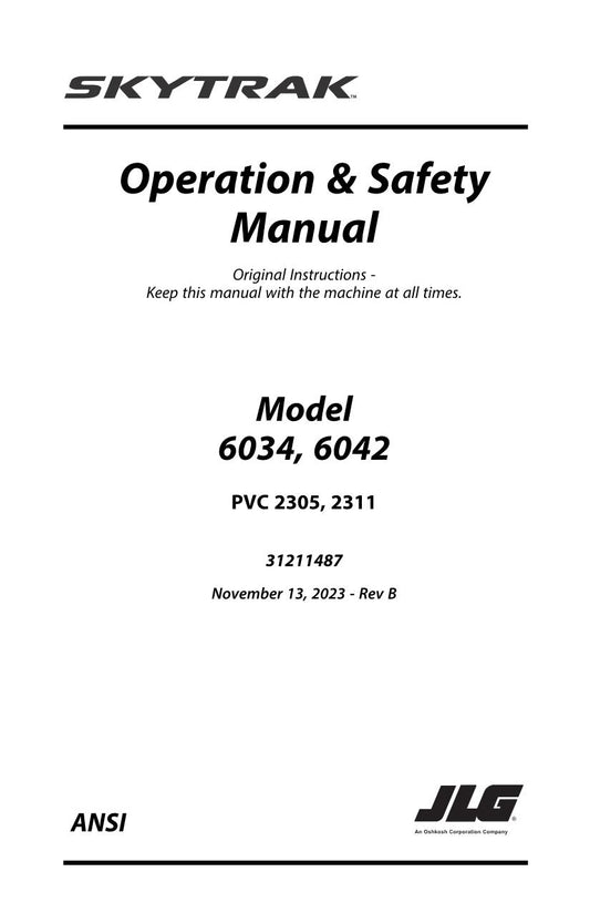 SKYTRAK 6034 6042 Telehandler Maintenance Operation Operators Manual 31211487