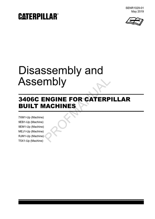 Caterpillar CAT 3406C ENGINE Built Machine Manual Disassembly Assembly