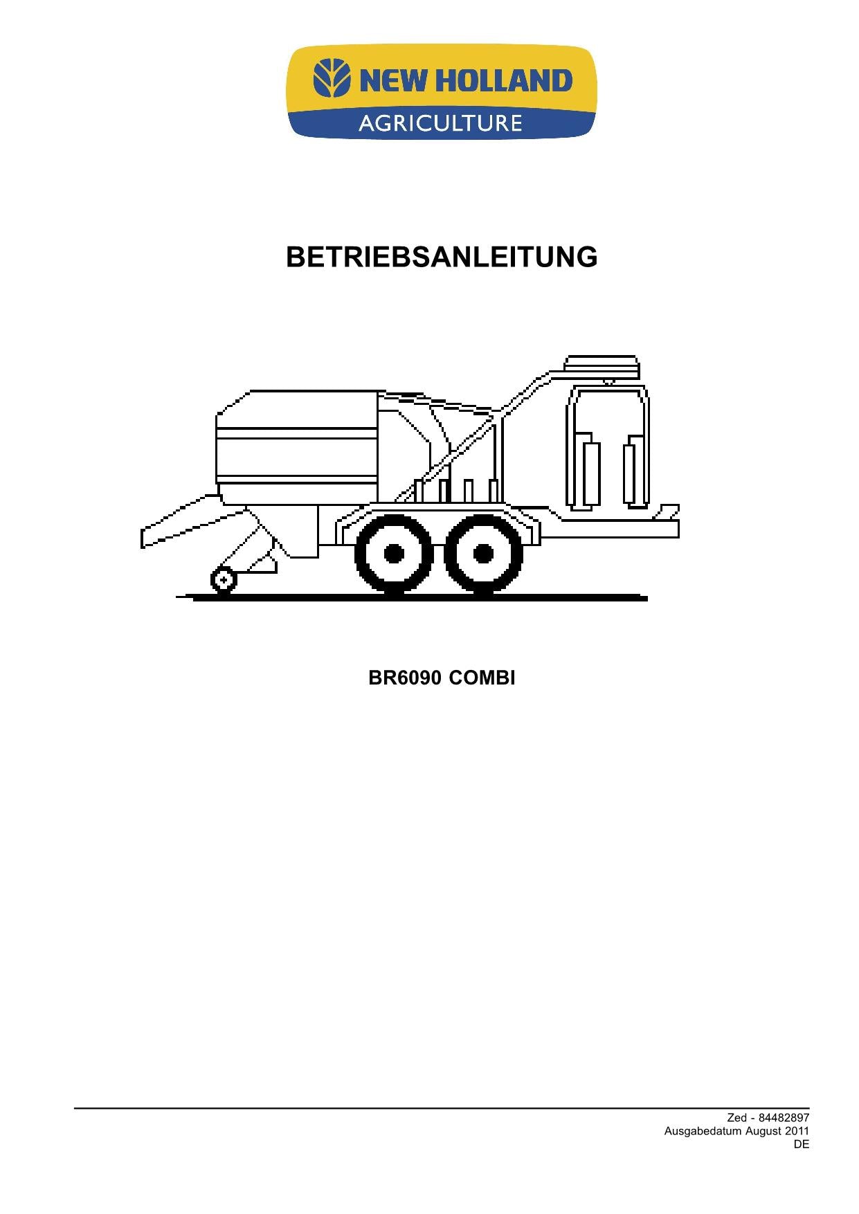 New Holland BR6090 COMBI Rundballenpresse Manuel d'instructions