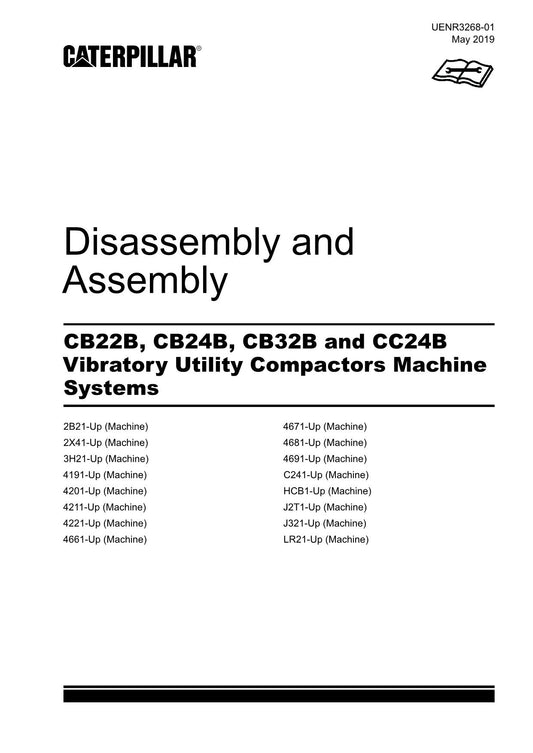 Caterpillar Cat CB22B CB24B Compactor Machine SYS Disassem Assem Service Manual