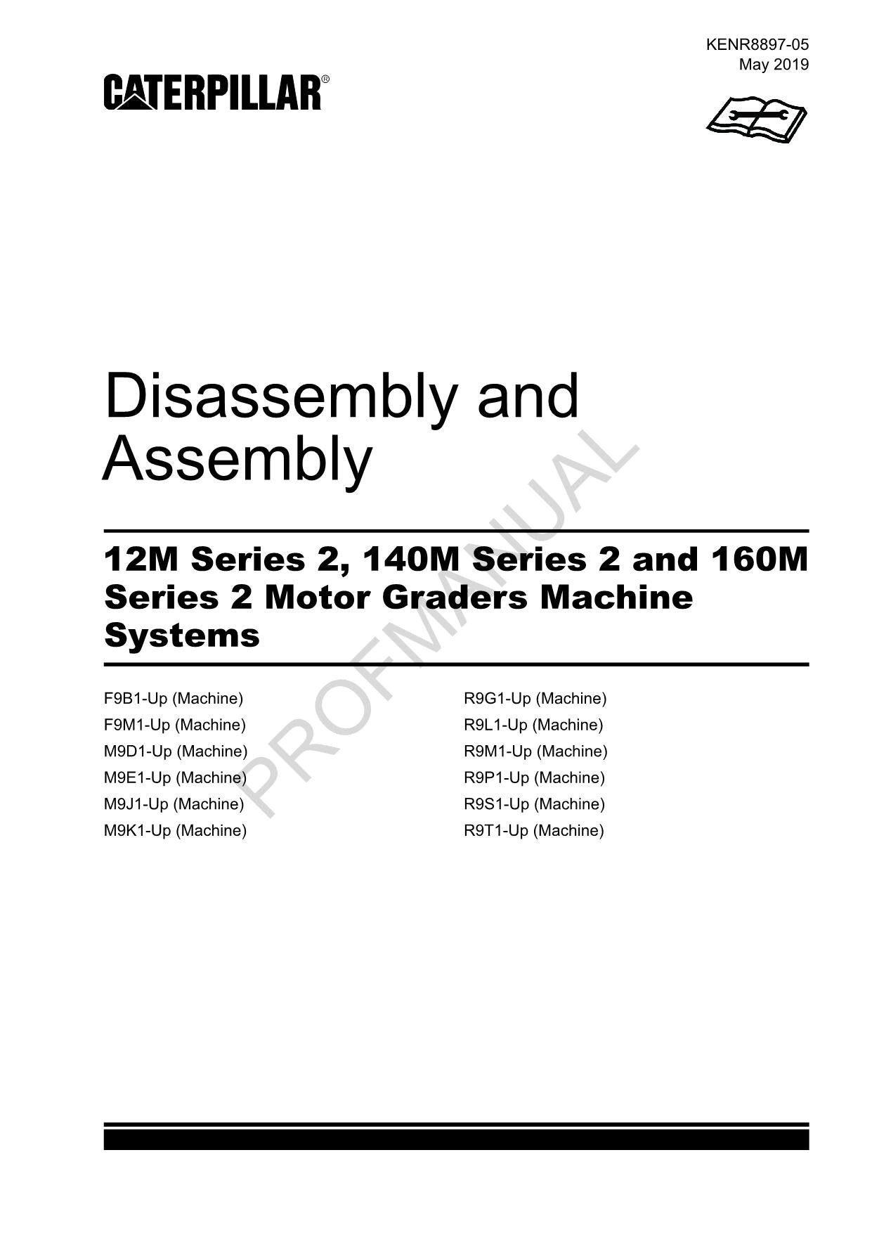 Caterpillar 12M 140M 160M 2 Motor GRADER Disassembly Assem Service Manual