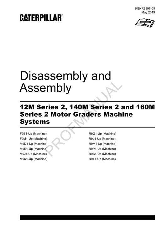 Caterpillar 12M 140M 160M 2 Motor GRADER Disassembly Assem Service Manual