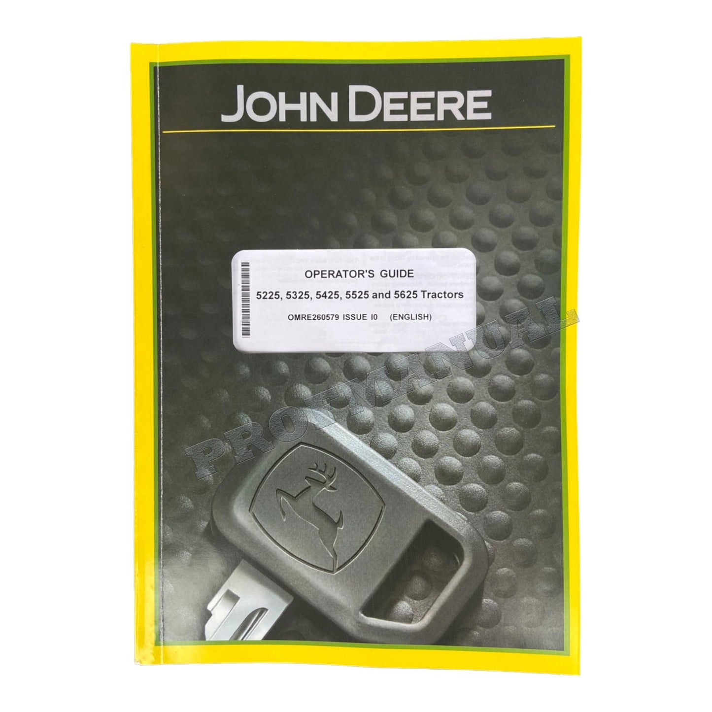 MANUEL D'UTILISATION DU TRACTEUR JOHN DEERE 5225 5325 5425 5525 5625 + !BONUS!